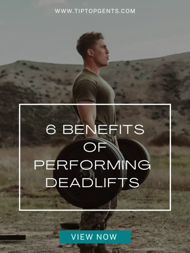 6 Benefits of performing Deadlift exercise,