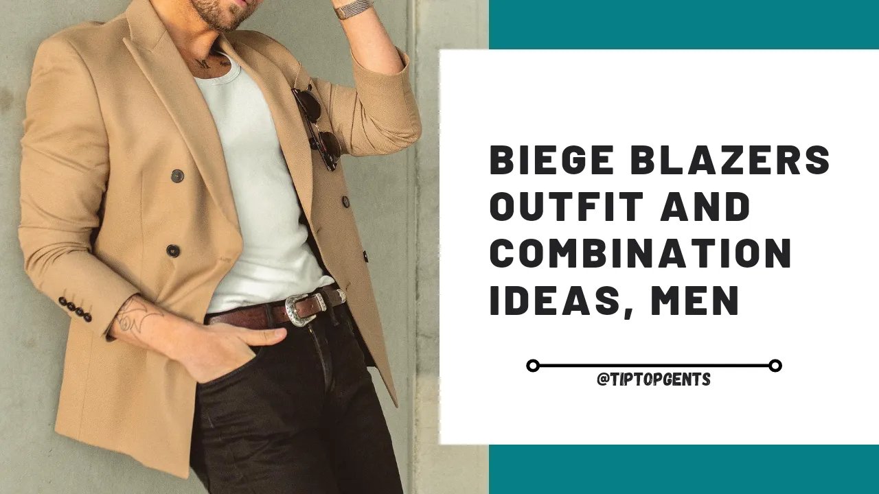 Biege blazer combination | beige blazer outfit ideas