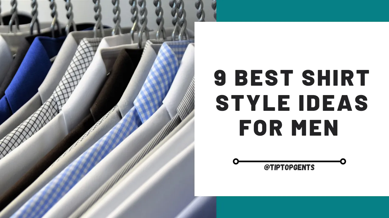 Best shirt styling ideas for men 